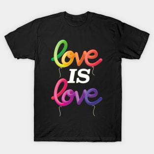 Love is Love Gay Pride Rainbow Balloon Art T-Shirt